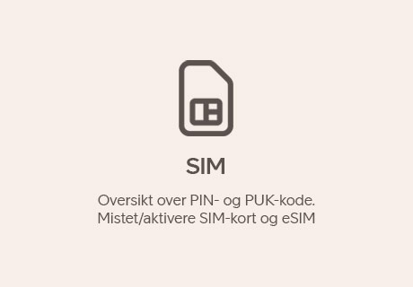 SIM, Oversikt over PIN og PUK kode. Mistet/aktivere SIM-kort og eSIM
