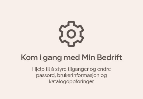Kom i gang med Min Bedrift, Hjelp til å styre tilganger og endre passord, brukerinformasjon og katalogoppføringer
