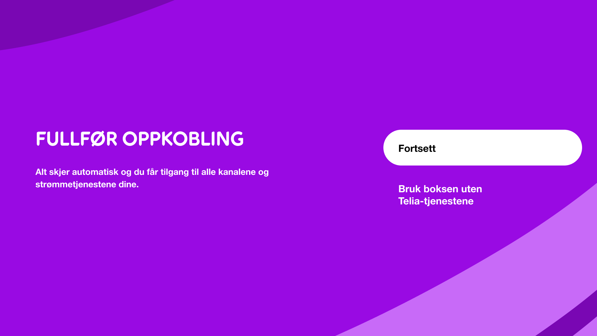 Koble Telia box mot kundenummer